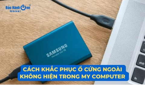 Cách khắc phục ổ cứng ngoài không hiện trong my computer đơn giản hiệu quả