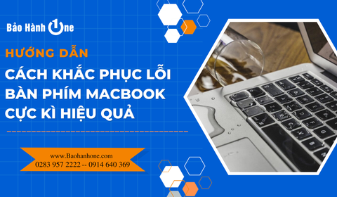 Cách khắc phục lỗi bàn phím Macbook cực kì hiệu quả