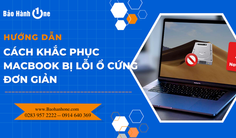 Cách khắc phục Macbook bị lỗi ổ cứng chính xác, đơn giản nhất