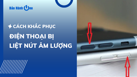 Cách khắc phục điện thoại bị liệt nút âm lượng và lưu ý cần thiết