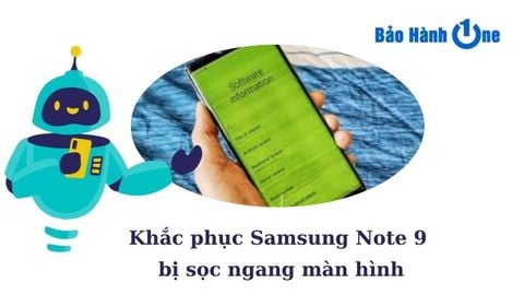 Sửa màn hình Note 9 bị sọc ngang: dấu hiệu, nguyên nhân, giải pháp