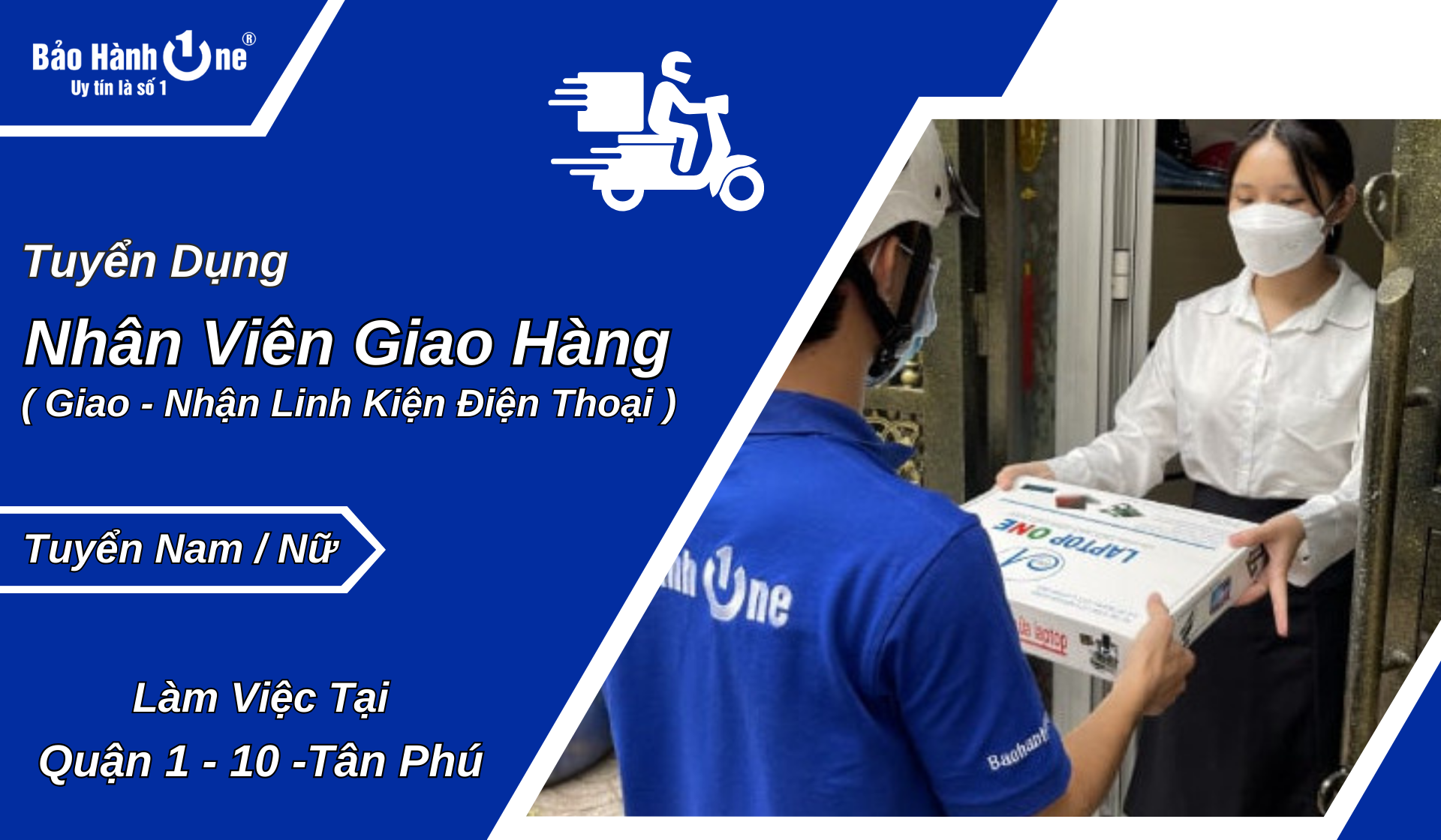 Tuyển  Giao Nhận Linh Kiện – Điện Thoại (Lương 8tr - 10tr)