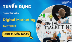 Tuyển dụng Digital Marketing - Quận Tân Phú, Hồ Chí Minh