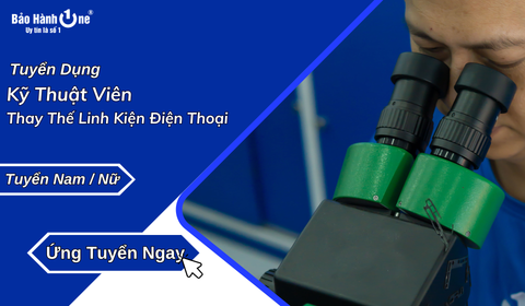 Tuyển Kỹ thuật Thay thế Linh Kiện điện thoại
