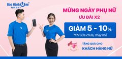 Bảo Hành One giảm từ 5 - 10% khi sửa chữa và thay thế, nhân ngày Phụ Nữ Việt Nam