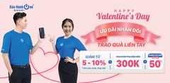 Ưu đãi nhân đôi, trao quà liền tay ngày Valentine