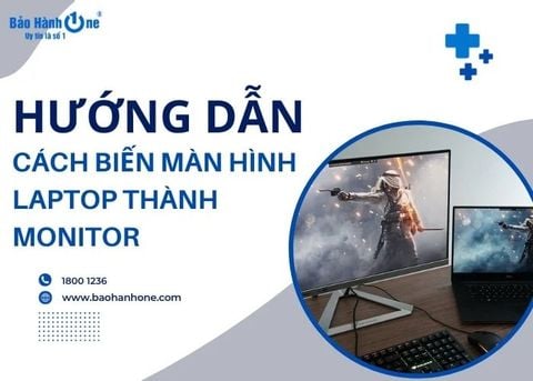 Hướng dẫn cách biến màn hình laptop thành monitor chỉ trong 5 bước