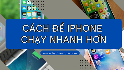 Top 11 cách giúp iPhone chạy mượt hơn