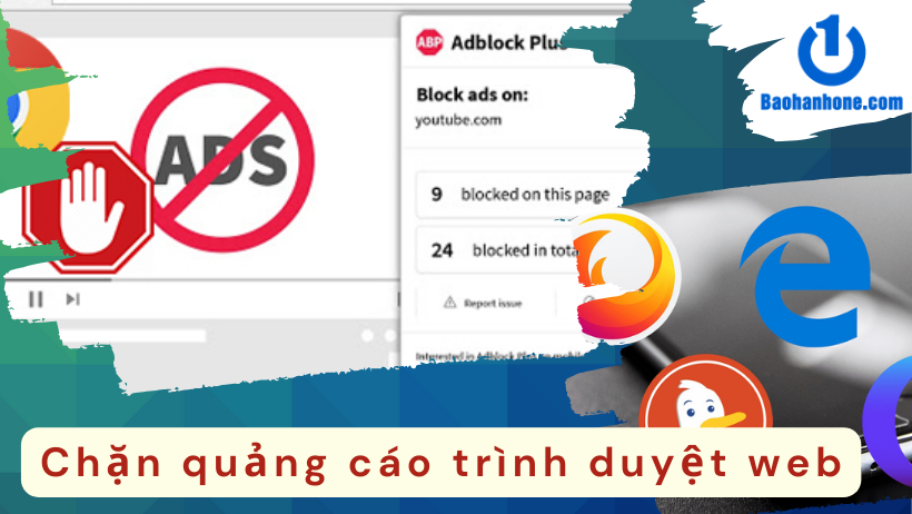 Adblock là gì? Cách tắt và bật chặn quảng cáo hiệu quả