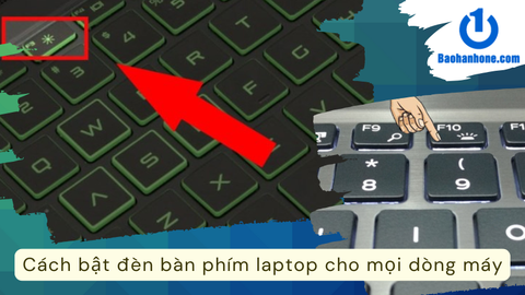 Cách bật đèn bàn phím laptop cho mọi dòng máy