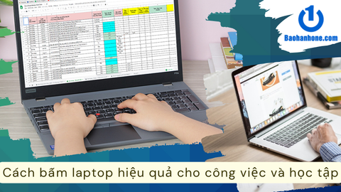 Tìm hiểu cách bấm trên laptop hiệu quả cho công việc và học tập