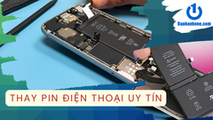 Địa chỉ thay pin điện thoại ở đâu uy tín?