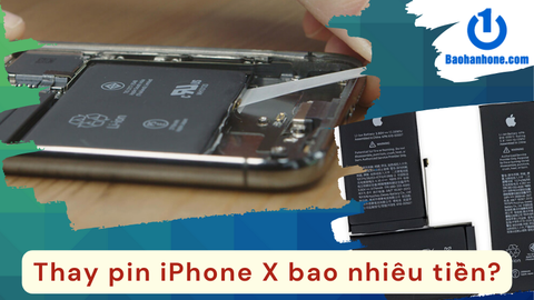 Thay pin iPhone X bao nhiêu tiền