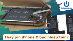 Thay pin iPhone X bao nhiêu tiền