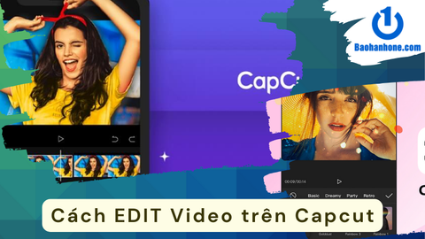 Hướng dẫn cách edit video trên Capcut cơ bản