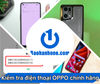 Cách check IMEI Oppo chính hãng, dễ thực hiện