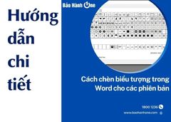 Hướng dẫn cách chèn biểu tượng trong Word dành các phiên bản