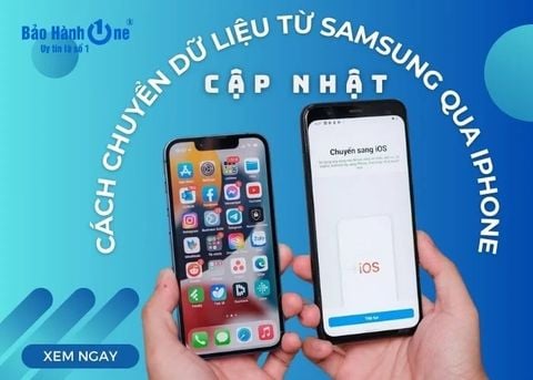 Cập nhật cách chuyển dữ liệu từ Samsung qua iPhone nhanh nhất 2024