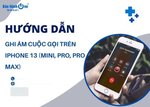 Top 5 cách ghi âm cuộc gọi trên iPhone 13 (Mini, Pro, Pro Max) hữu ích