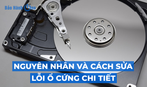 Nguyên nhân và cách khắc phục sửa lỗi ổ cứng chi tiết