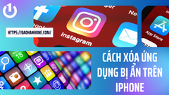 Mách bạn cách xóa ứng dụng bị ẩn trên iPhone đơn giản, nhanh chóng
