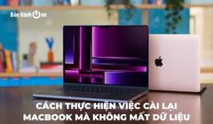 Cách thực hiện việc cài lại MacBook mà không mất dữ liệu