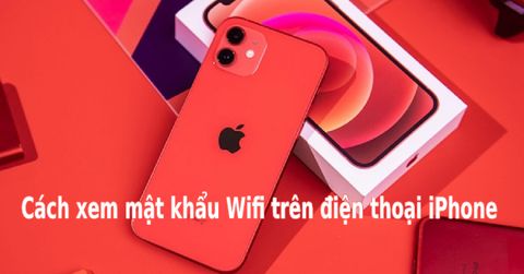 Cách xem mật khẩu Wifi trên điện thoại iPhone