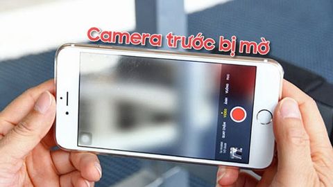 Camera trước iPhone bị mờ - Làm cách nào để khắc phục?