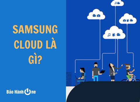 Samsung Cloud là gì? Hướng dẫn sử dụng Samsung Cloud đúng cách
