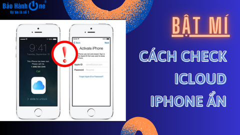 Bật mí cách check iCloud iPhone ẩn cực đơn giản