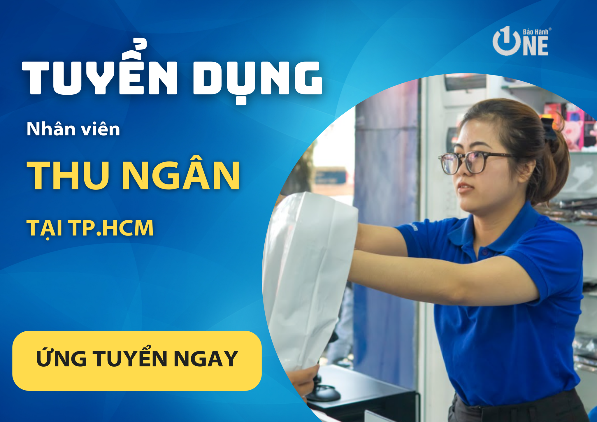 Tuyển Nhân Viên Thu Ngân Hồ Chí Minh