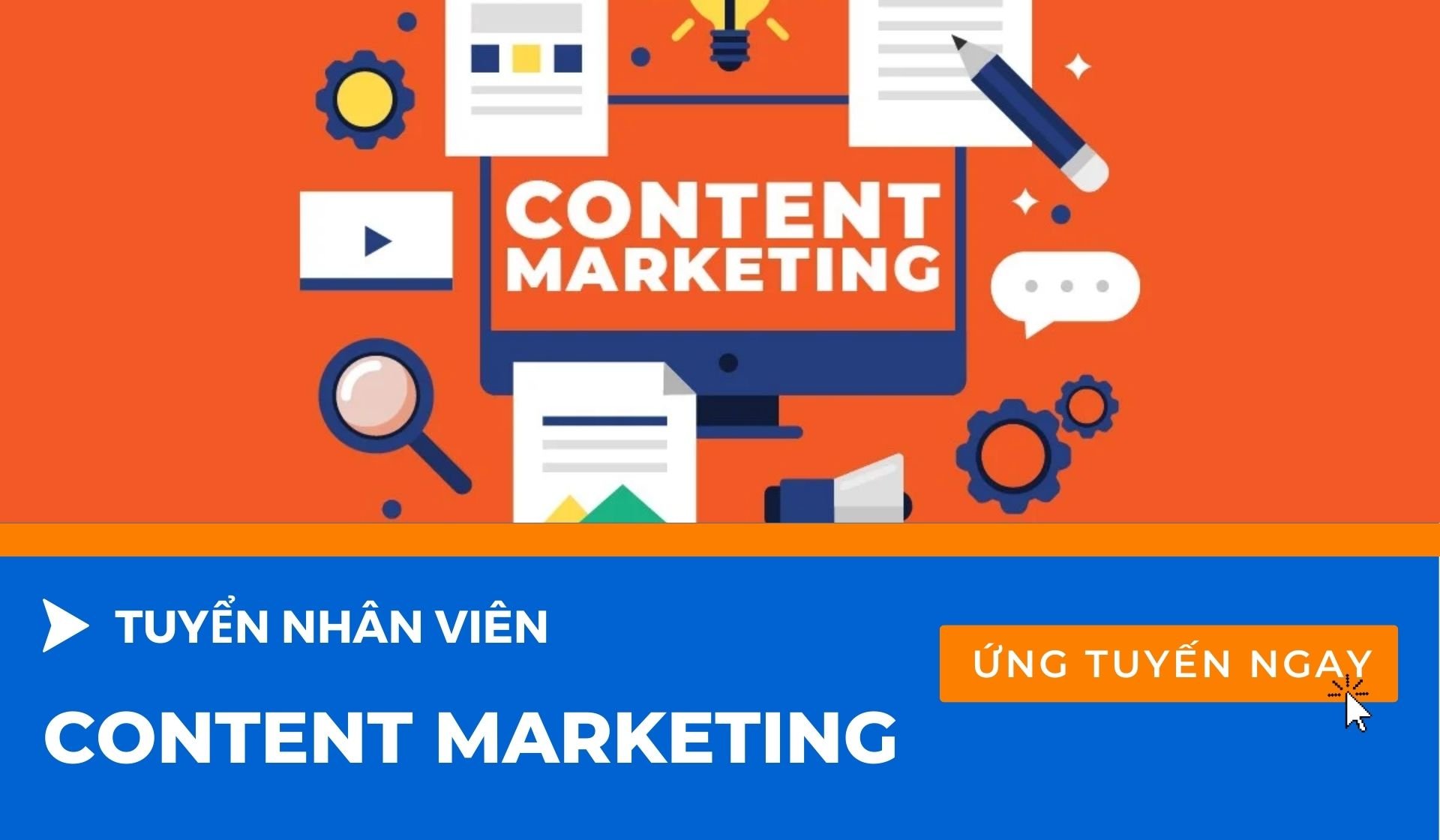 Tuyển dụng Content Marketing tại Quận Tân Phú - Hồ Chí Minh