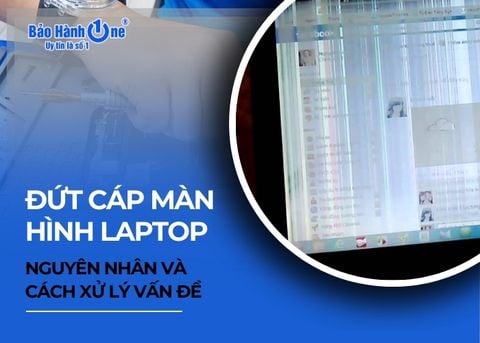 Đứt cáp màn hình laptop: Nguyên nhân và cách xử lý vấn đề