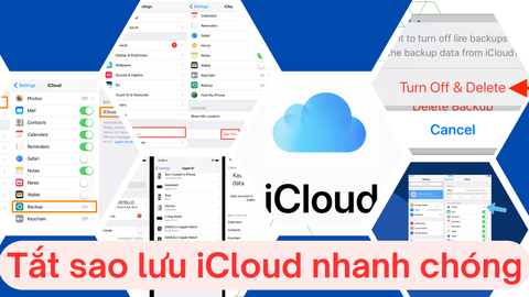 Hướng dẫn tắt sao lưu iCloud nhanh chóng, đơn giản