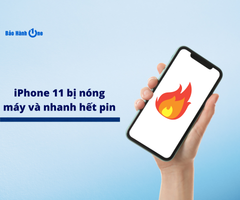 iPhone 11 bị nóng máy và nhanh hết pin? Chấm dứt tình trạng hiệu quả