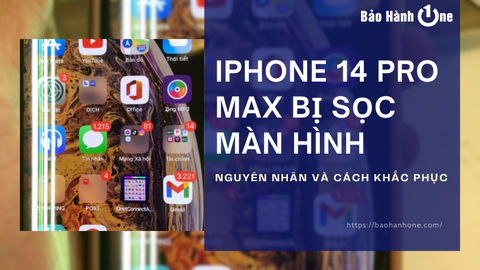 Mẹo sửa iPhone 14 Pro Max bị sọc màn hình hiệu quả 100% tại nhà