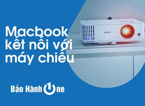 Hướng dẫn kết nối Macbook với máy chiếu bạn đã biết chưa?