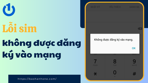 Cách khắc phục lỗi không được đăng ký vào mạng