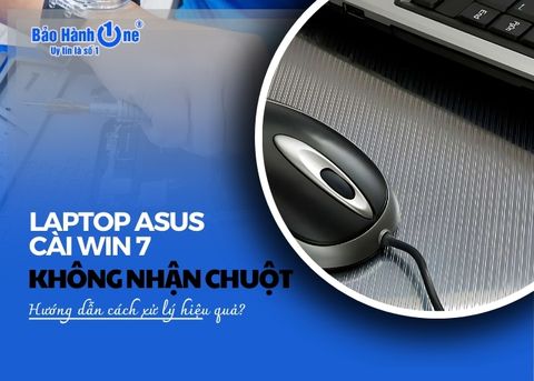 Cách xử lý laptop Asus cài Win 7 không nhận chuột hiệu quả