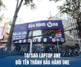 Vì sao Laptop One lại đổi tên thành Bảo Hành One?