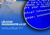 Lỗi stop 0x0000007b là gì? Mách bạn cách khắc phục nhanh