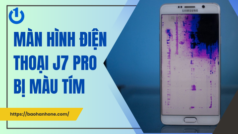 Hướng dẫn khắc phục màn hình điện thoại J7 Pro bị màu tím