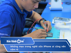 Những mẹo trong nghề sửa iPhone ai cũng nên nắm rõ