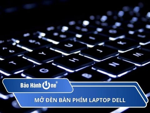 4 cách mở đèn bàn phím laptop Dell siêu dễ thực hiện, sáng ngay chỉ trong tích tắc