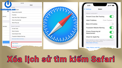 Cách xóa lịch sử tìm kiếm trên Safari đơn giản, hiệu quả