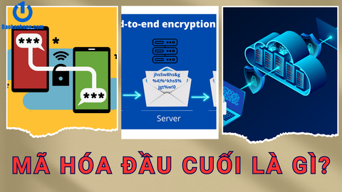 Mã hóa đầu cuối là gì? Nguyên lý hoạt động như thế nào?