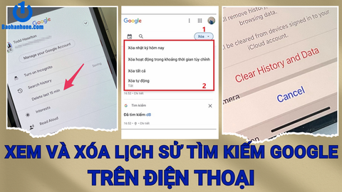 Hướng dẫn cách xem và xóa lịch sử tìm kiếm Google trên điện thoại