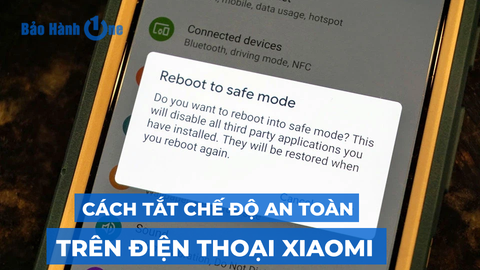 Một số cách tắt chế độ an toàn trên điện thoại Xiaomi
