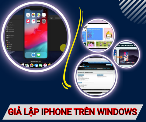 Top phần mềm giả lập iPhone tốt nhất trên hệ điều hành Windows