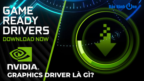 Nvidia Graphics Driver là gì? Các tính năng của Nvidia Graphics Driver